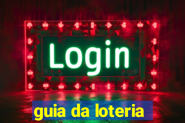 guia da loteria